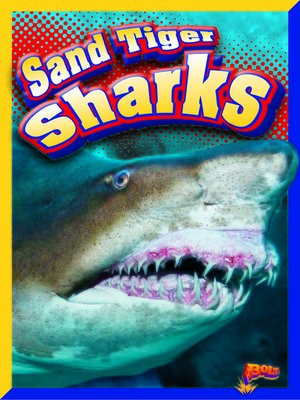 cover image of Sand Tiger Sharks